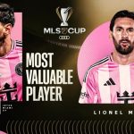 Lionel Messi giành danh hiệu Cầu thủ xuất sắc nhất MLS Cup